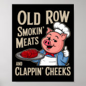 Bbq Old Row Smoking Meats And Clappin Cheeks  ポスター (正面)