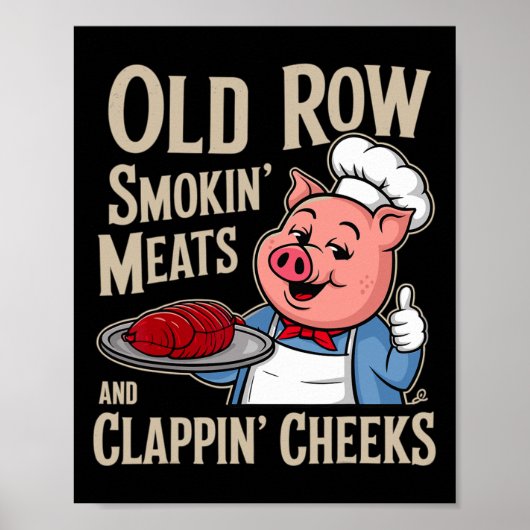 Bbq Old Row Smoking Meats And Clappin Cheeks  ポスター (正面)