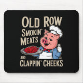 Bbq Old Row Smoking Meats And Clappin Cheeks  マウスパッド (正面)