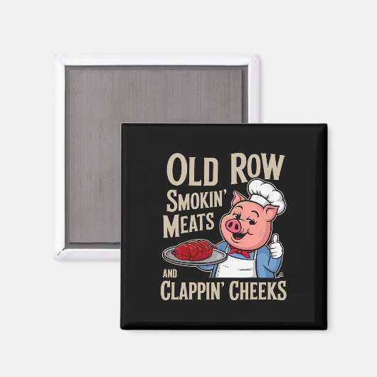 Bbq Old Row Smoking Meats And Clappin Cheeks  マグネット (正面/裏面)