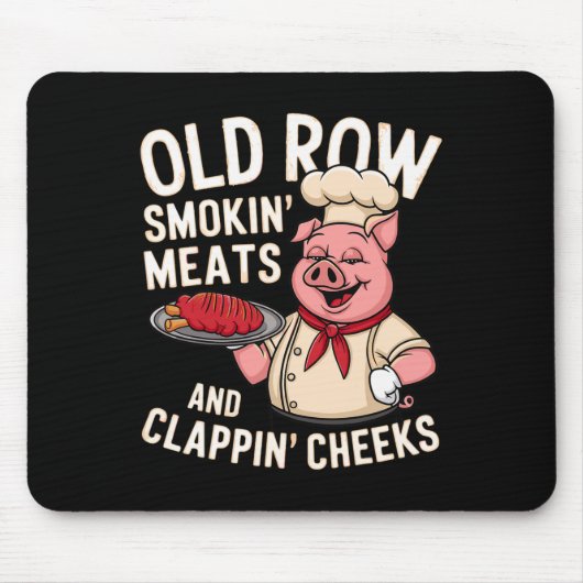Bbq Old Row Smoking Meats And Clappin Cheeks 1  マウスパッド (正面)