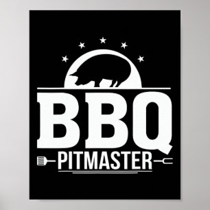 Bbq Pitmaster Grill Master Tee For Byrbecue Lovers ポスター