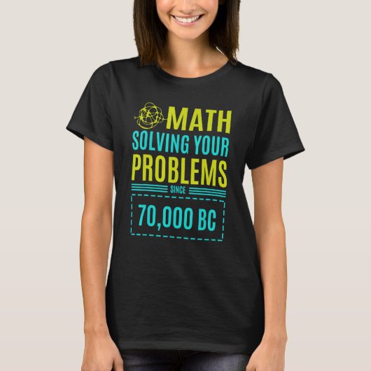 Bc 2以降の数学による問題の解決 tシャツ (正面)