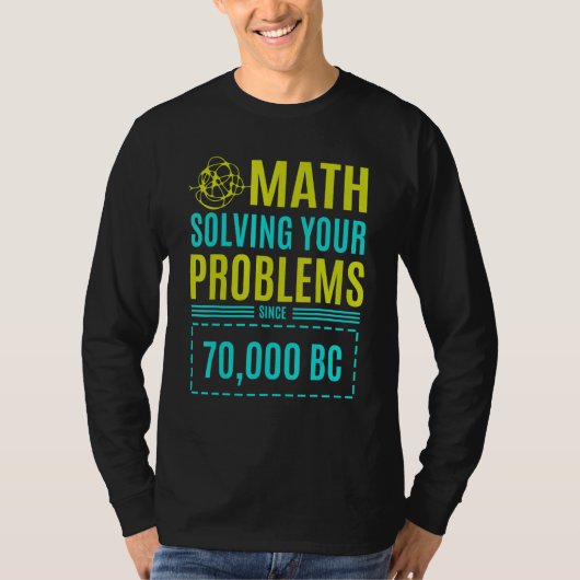Bc 2以降の数学による問題の解決 tシャツ (正面)