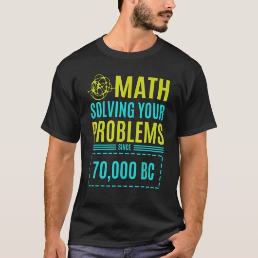 Bc 2以降の数学による問題の解決 tシャツ (正面)
