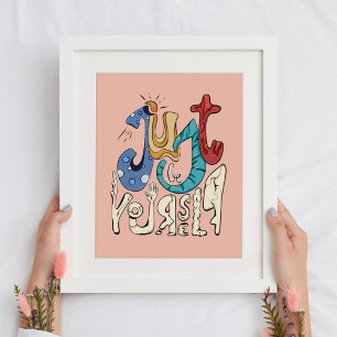 Beはっきりした, Be You:自分でいることやる気を起こさせる- ポスター