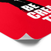 Beクリエイティブ – アーティストが拳を上げる ポスター (角)