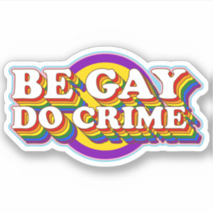 Beゲイド犯罪 – LGBTQIA+プライドフラグタイポグラフィ シール