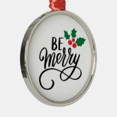 Beメリー メタルオーナメント (右)