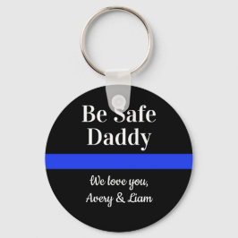 Be パーソナライズされた Safe Daddy We Love You Police キーホルダー