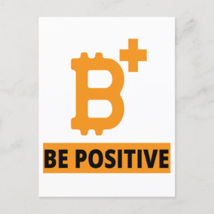 BE 前向き - BITCOIN B+VE ポストカード