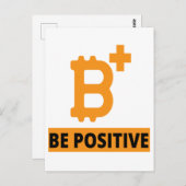 BE 前向き - BITCOIN B+VE ポストカード (正面/裏面)