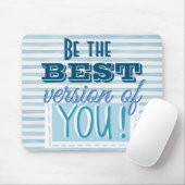 Be 最高の The Version of You Blueやる気を起こさせる マウスパッド (マウス)