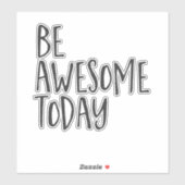 Be 素晴らし today感動的引用文勇気付けられる シール (シート)