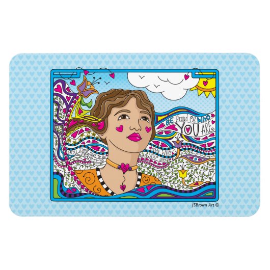 Be 誇りを持った Of You Are_Flex Magnet 6"x4" マグネット (横)