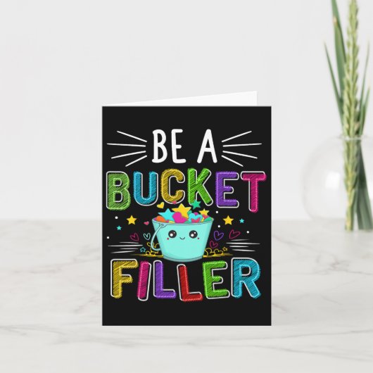 Be A Bucket Filler - Bucket Filler Schoolテーマ カード (正面)
