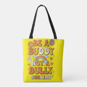 Be a buddy not a bully bag トートバッグ (裏面)