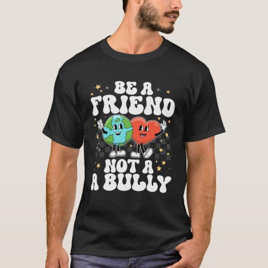 Be A Buddy Not A Bully Positive Inspirational Kind Tシャツ (正面)