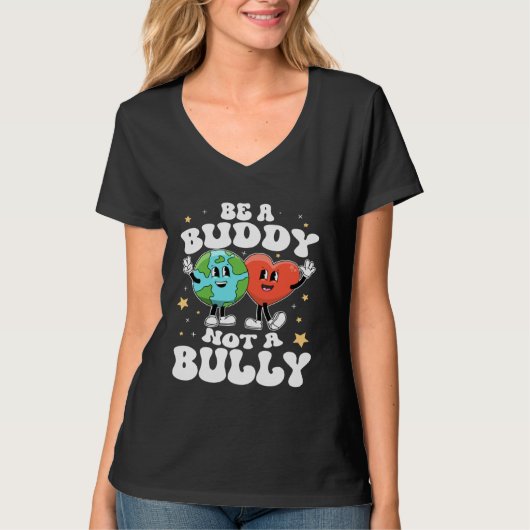 Be A Buddy Not A Bully Teacher Kind Unity Day Kind Tシャツ (正面)