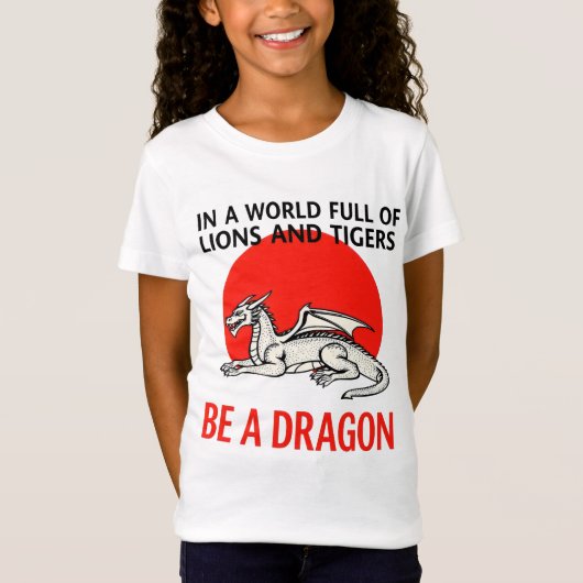 Be a Dragon - ユニークファンタジーデザイン Tシャツ (正面)