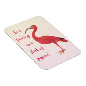 Be a Flamingo -おもしろい、感動的引用文 マグネット (右側)