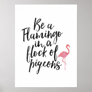 Be A Flamingo – ポスタ感動的ー ポスター
