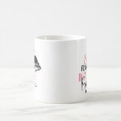 Be A Flamingo In A Flock of Pigeons-27308 コーヒーマグカップ (中央)