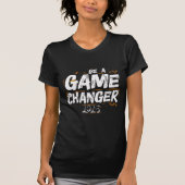 Be a Game Changer 2025 Tシャツ (正面)