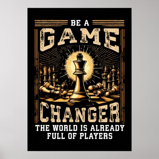 Be a Game Changer - Chess Success Motive ポスター (正面)