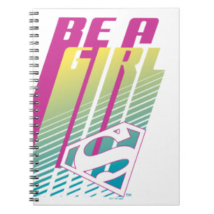 "Be A Girl" Supergirl Graphic ノートブック