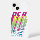 "Be A Girl" Supergirl Graphic Case-Mate iPhoneケース (裏面)