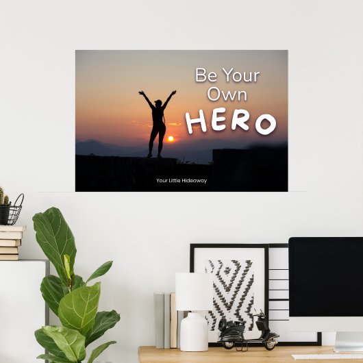 "Be a Hero" Positive Quotation "Wall art & Poster" ポスター (ホームオフィス)