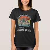 Be A Jumping Spider  Jumping Spider Tシャツ (正面)