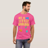 Be A Little Boulder Kid Bouldering Funny Rock Clim Tシャツ (正面フル)