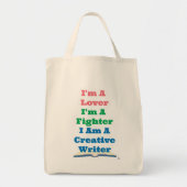 Be A Lover Fighter Creative Writer Author Motto トートバッグ (正面)