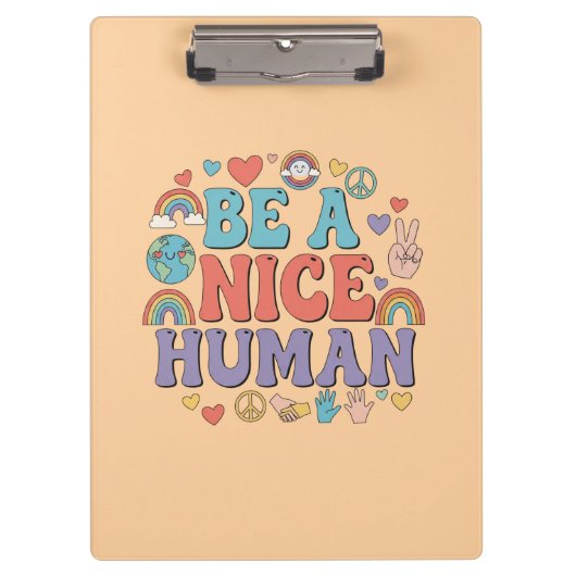 Be a Nice Human - Kinderness Rainbow Peace引用文 クリップボード (正面)