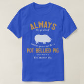 Be A POT BELLIED PIG Lover Premium Tシャツ (デザイン正面)