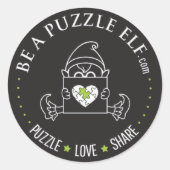 Be A Puzzle Elf – PUZZLE. LOVE. SHARE Sticker ラウンドシール (正面)