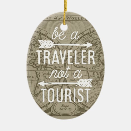 Be a Traveler Not a観光客マップタイポグラフィ引用文 セラミックオーナメント (正面)