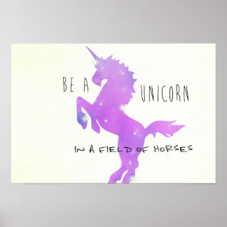 BE A UNICORN 19 x 13プリント ポスター