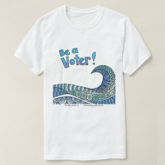 Be a Voter t-sjort Tシャツ