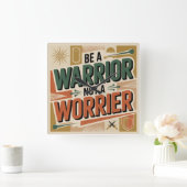 Be A Warrior, Not A Worrier スクエア壁時計 (ホーム)