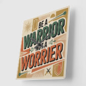 Be A Warrior, Not A Worrier スクエア壁時計 (傾斜)