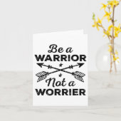 Be A Warrior Not A Worrier Motivational Insrationa カード (黄色い花)