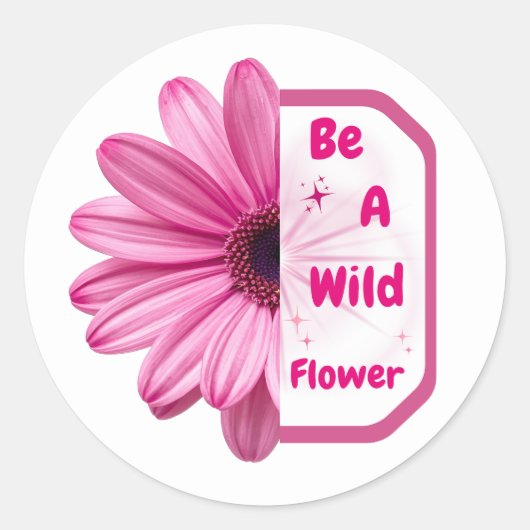 Be A Wildflower Pink Aesthetic Floral Sticker ラウンドシール (正面)