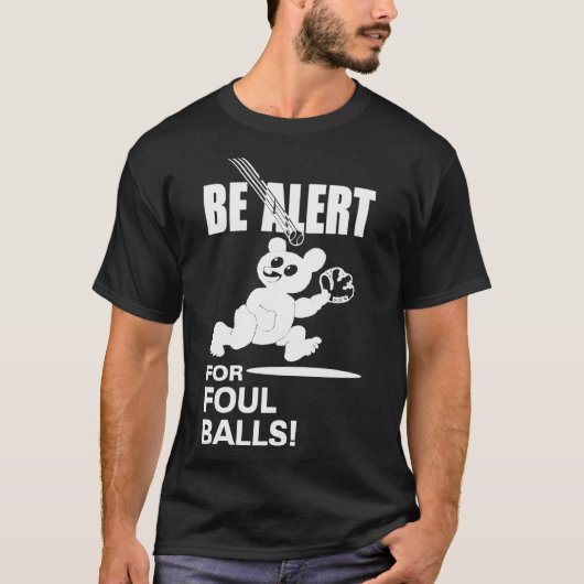 Be Alert For Foul Balls Essential T-Shirt Tシャツ (正面)