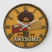 Be Awesome Retro Motivational Home Office Decor ラージ壁時計 (正面)