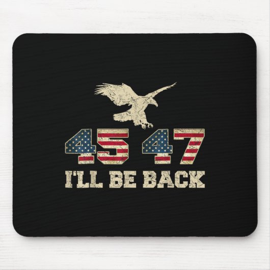 Be Back 45 47トランプ2024選挙イーグルアメリカ国旗F マウスパッド (正面)