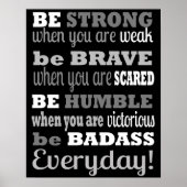 Be Badass...Everyday - Poster / Print ポスター (正面)