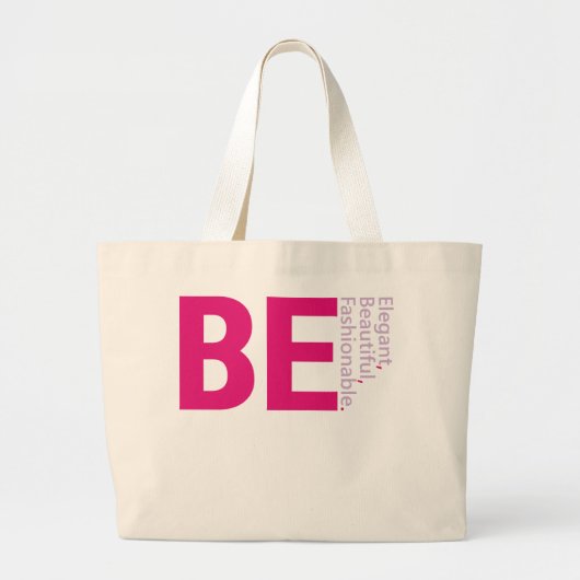 Be Beautiful  Tote Bag ラージトートバッグ (正面)